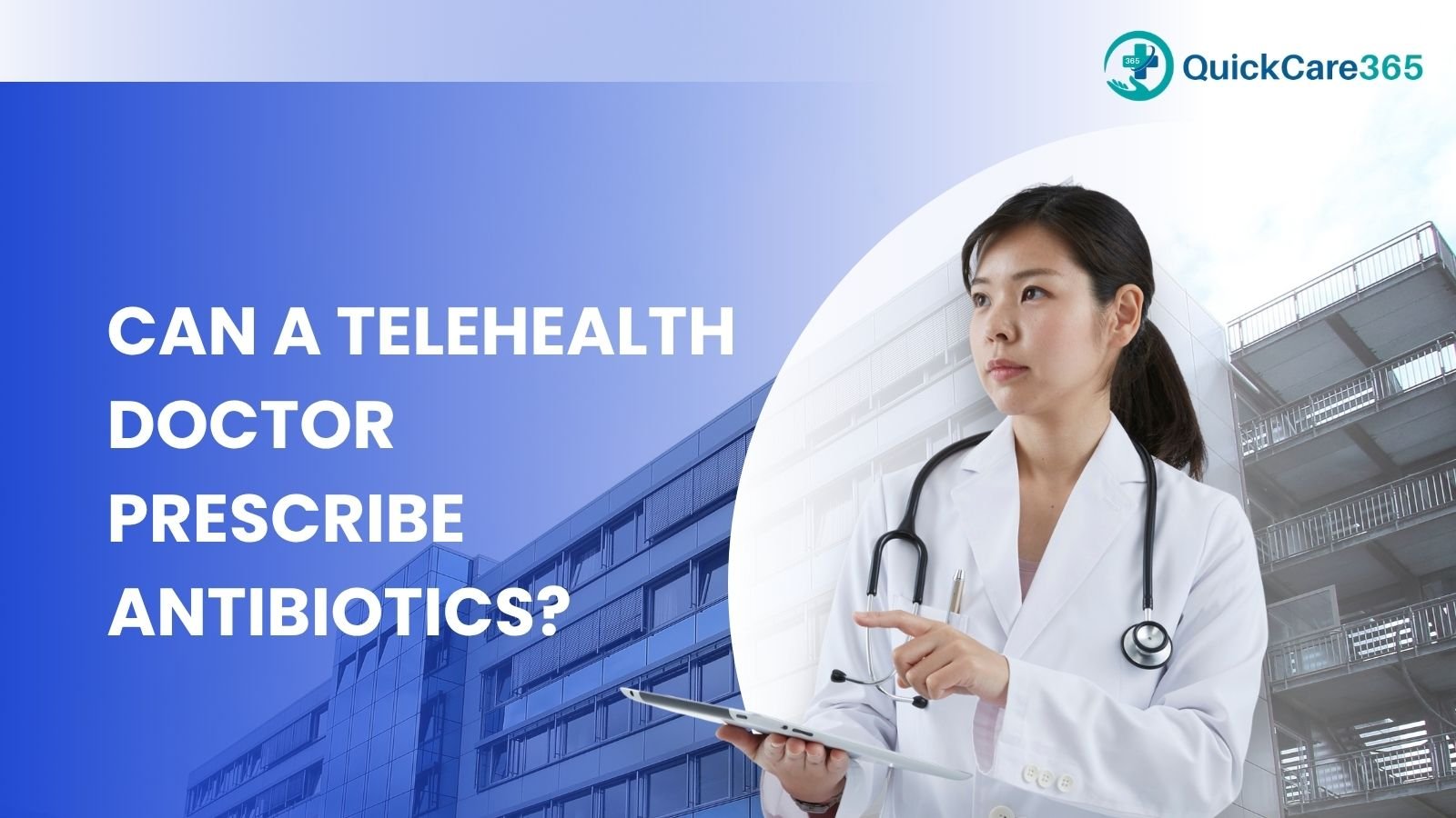 can a telehealth providers prescribe antibiotics