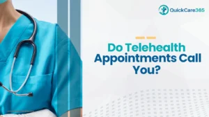 Do Telehealth Appointments Call You