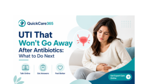 UTI That Won't Go Away After Antibiotics